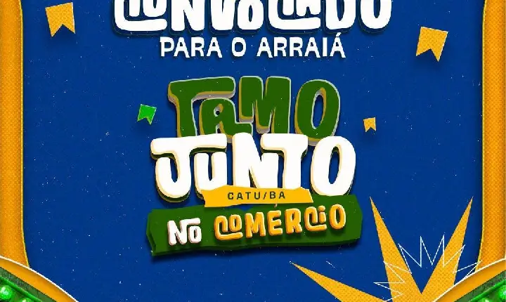 ARRAIÁ TAMO JUNTO NO COMÉRCIO MOVIMENTA O CENTRO DE CATU COM MUITA MÚSICA E TRADIÇÃO