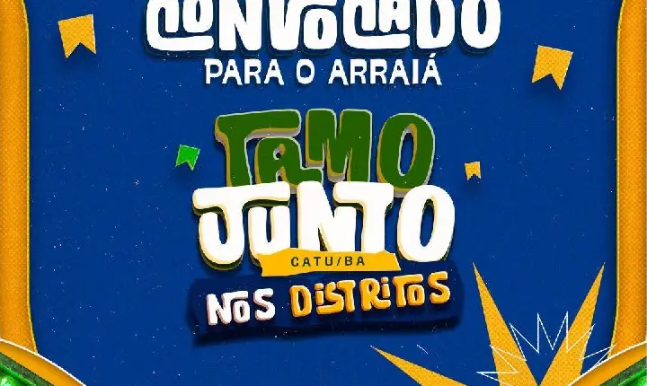 Arraiá Tamo Junto vai levar forró e tradição aos distritos de Catu