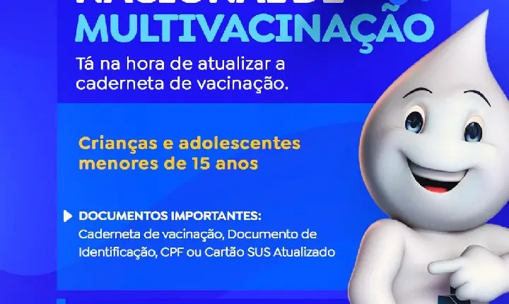 Catu realiza Dia D da Campanha Nacional de Multivacinação em 22 de agosto