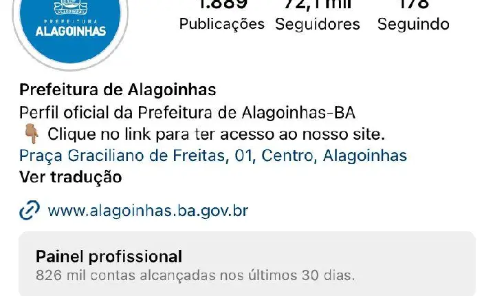 Perfil da Prefeitura de Alagoinhas no Instagram chega a 72 mil seguidores e lidera o ranking do Litoral Norte e Agreste Baiano