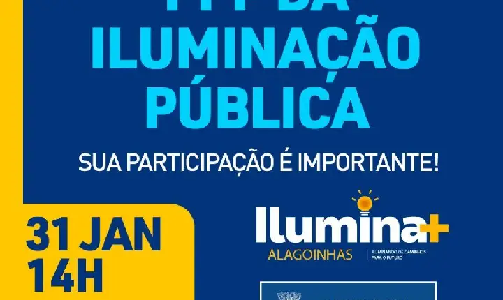 Prefeitura de Alagoinhas realiza Audiência Pública da PPP de Iluminação Pública nesta terça-feira (31)