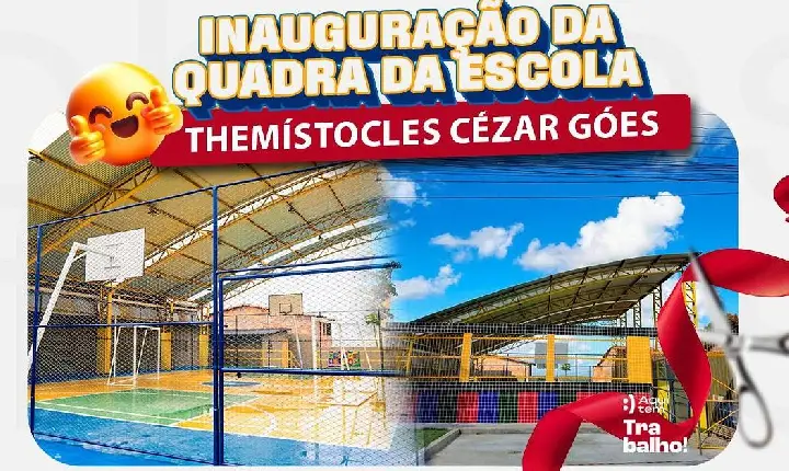 Prefeitura de Catu entrega no dia 09 de setembro a Quadra Recreativa Coberta da Escola Themistocles Cezar Góes