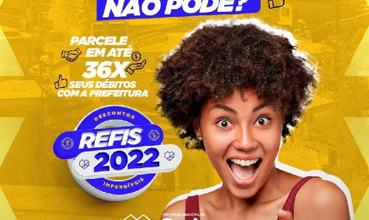 Prefeitura de Catu lança o REFIS 2022, solução para quitar dívidas tributárias com o Município