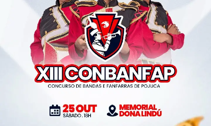 Prefeitura promove a XIII Edição do Concurso de Bandas e Fanfarras de Pojuca (CONBANFAP)