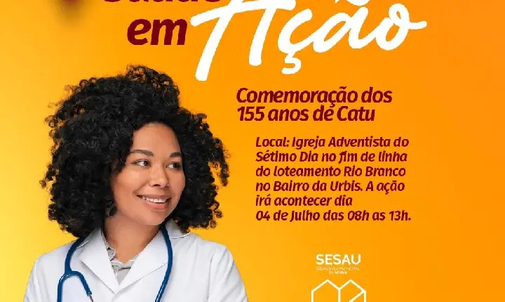 Secretaria de Saúde está promovendo o Saúde em Ação com serviços essenciais para cuidar da sua saúde
