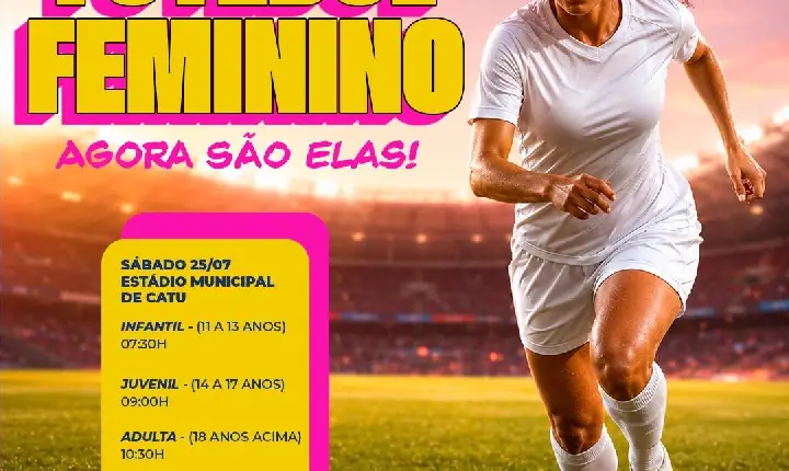 SEJEL promove seletiva de futebol feminino e incentiva novas atletas em Catu