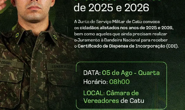 Serviço Militar de Catu convoca alistados de 2025 e 2026 para Juramento à Bandeira