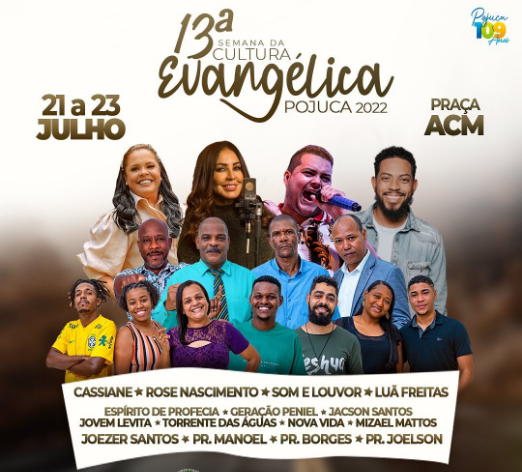 A 13ª Edição da Semana da Cultura Evangélica de Pojuca acontece de 21 a 23 de Julho.Confira