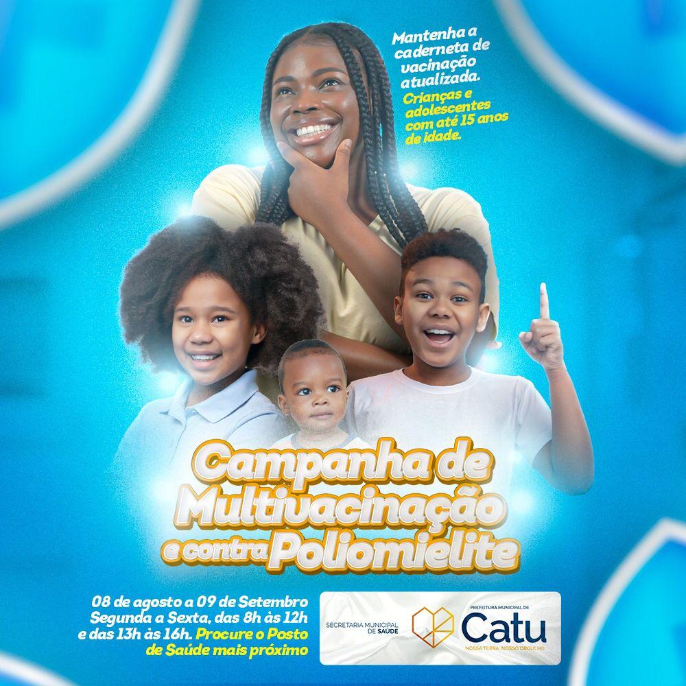 Iniciou nesta segunda-feira (8) a Campanha de vacinação contra a poliomielite e multivacinação