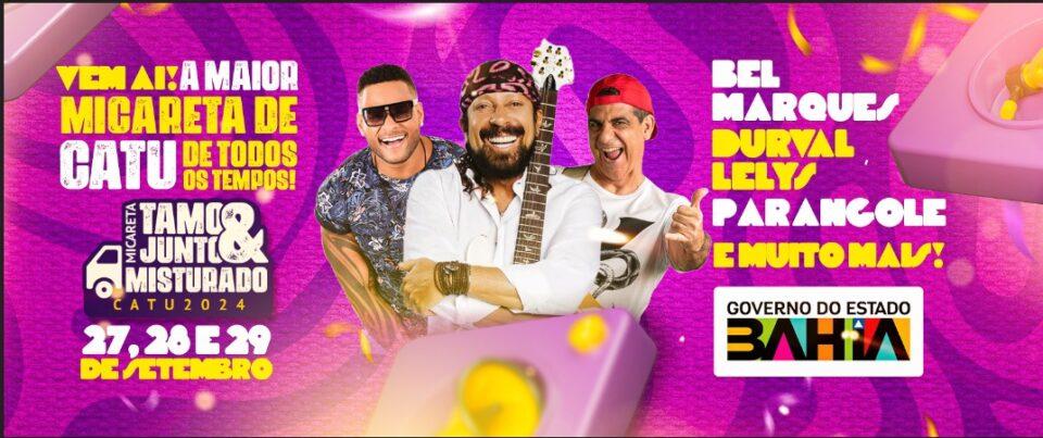A maior micareta da história de Catu acontecerá de 27 a 29 de Setembro
