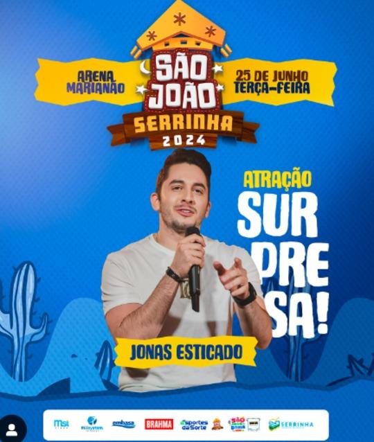 ANUNCIADA ATRAÇÃO SURPRESA NO SÃO JOÃO DE SERRINHA 2024