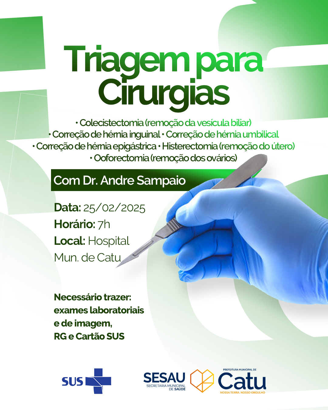 Hospital Municipal de Catu realiza triagem para cirurgias nesta terça-feira 25